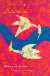 Siddhartha: An Indian Tale (Penguin Classics Deluxe Edition) Subscription