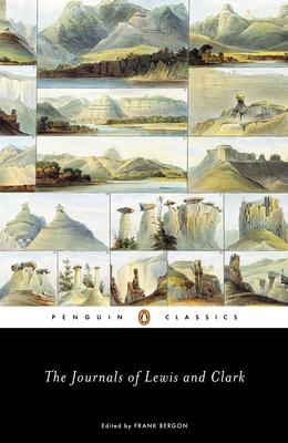 The Journals of Lewis and Clark