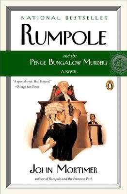 Rumpole and the Penge Bungalow Murders