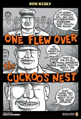 One Flew Over the Cuckoo's Nest: (Penguin Classics Deluxe Edition)