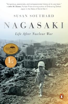 Nagasaki: Life After Nuclear War