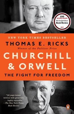 Churchill and Orwell: The Fight for Freedom