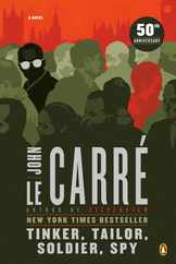Tinker, Tailor, Soldier, Spy: A George Smiley Novel Subscription