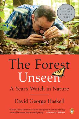 The Forest Unseen: A Year's Watch in Nature