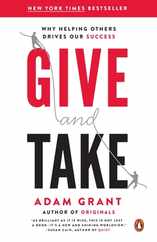 Give and Take: Why Helping Others Drives Our Success Subscription