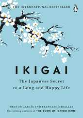Ikigai: The Japanese Secret to a Long and Happy Life Subscription