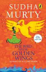 The Bird with Golden Wings: Stories of Wit and Magic Subscription
