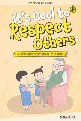 My Book of Values: Its Cool to Respect Others