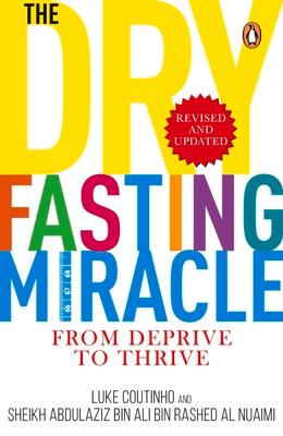 Dry Fasting Miracle