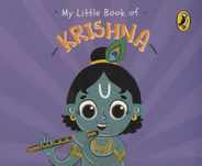 My Little Book of Krishna: Illustrated Board Books on Hindu Mythology, Indian Gods & Goddesses for Kids Age 3+; A Puffin Original. Subscription