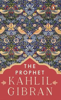 The Prophet (Premium Paperback, Penguin India) By Gibran, Kahlil ...