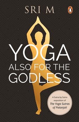 Yoga Also for the Godless