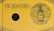 The Iron Tonic: Or, a Winter Afternoon in Lonely Valley Subscription