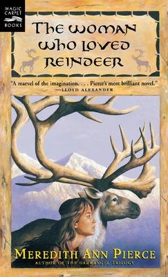 Woman Who Loved Reindeer