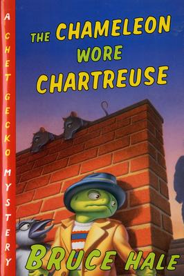 The Chameleon Wore Chartreuse: A Chet Gecko Mystery