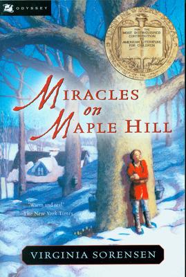 Miracles on Maple Hill: A Newbery Award Winner