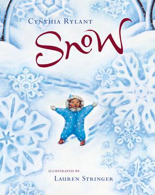 Snow: A Winter and Holiday Book for Kids