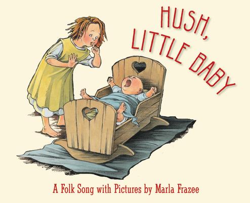 Hush, Little Baby: A Folk Song with Pictures Subscription