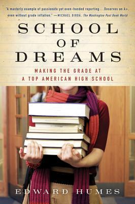 School of Dreams: Making the Grade at a Top American High School Subscription