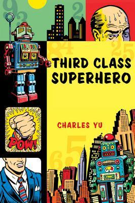 Third Class Superhero