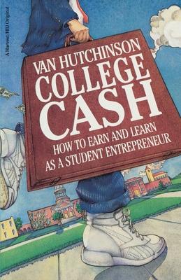 College Cash: How to Earn and Learn as a Student Entrepreneur Subscription