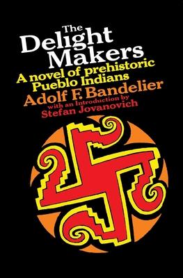 The Delight Makers: A Novel of Prehistoric Pueblo Indians Subscription