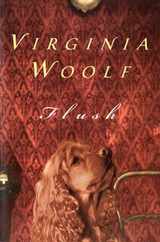 Flush: The Virginia Woolf Library Authorized Edition Subscription