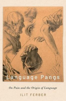 Language Pangs: On Pain and the Origin of Language