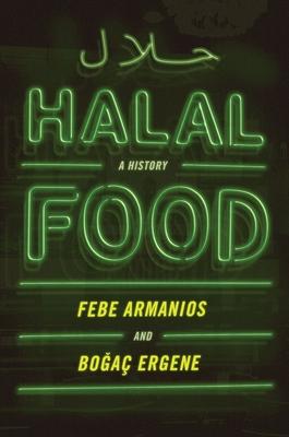 Halal Food: A History