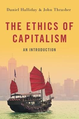 Ethics of Capitalism: An Introduction