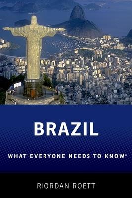 Brazil: What Everyone Needs to Know(r)