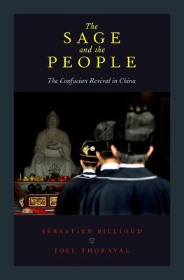 The Sage and the People: The Confucian Revival in China