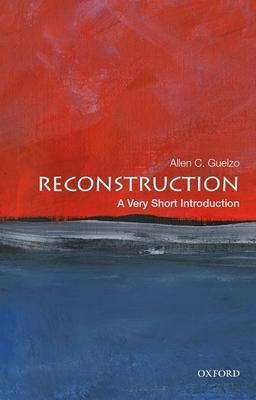 Reconstruction: A Very Short Introduction