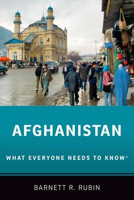 Afghanistan: What Everyone Needs to Know(r)