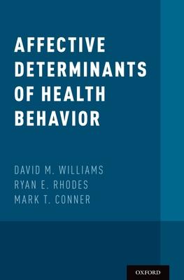 Affective Determinants of Health Behavior Subscription