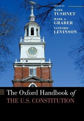The Oxford Handbook of the U.S. Constitution Subscription