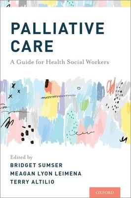 Palliative Care: A Guide for Health Social Workers