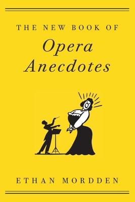 New Book of Opera Anecdotes