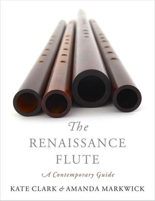 Renaissance Flute: A Contemporary Guide