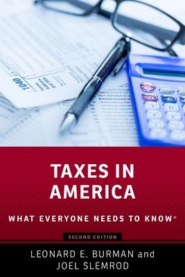 Taxes in America: What Everyone Needs to Know