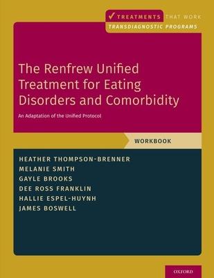 Renfrew Unified Treatment for Eating Disorders and Comorbidity: An Adaptation of the Unified Protocol, Workbook Subscription