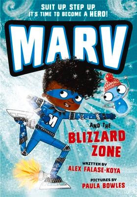 Marv and the Blizzard Zone: Volume 4