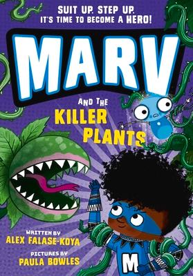 Marv and the Killer Plants: Volume 5