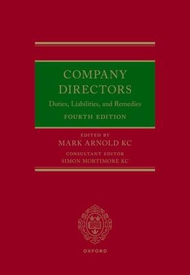 Company Directors: Duties, Liabilities, and Remedies