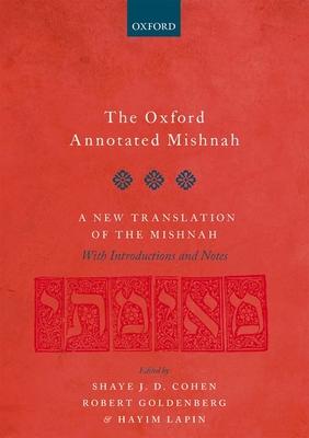 The Oxford Annotated Mishnah [With Access Code]