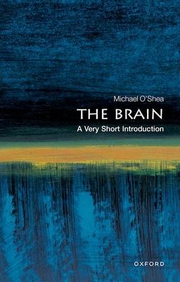 The Brain: A Very Short Introduction