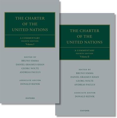 Charter of the United Nations 4e 2v Set: A Commentary