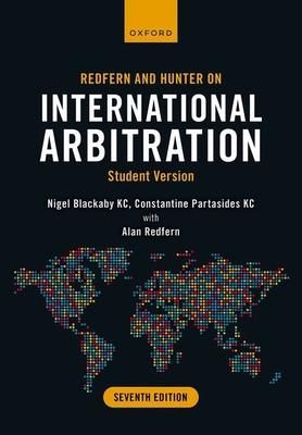 Redfern and Hunter on International Arbitration: Student Version