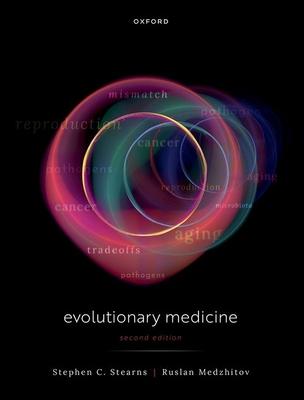 Evolutionary Medicine