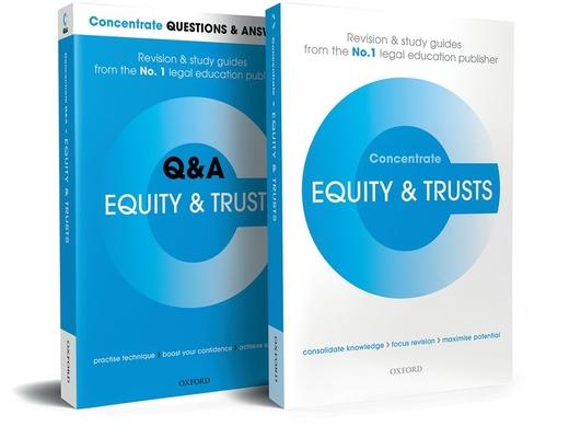 Equity and Trusts Revision Concentrate Pack: Law and Revision Study Guide